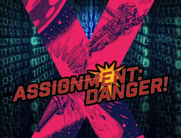 X-Card for ASSIGNMENT: DANGER!